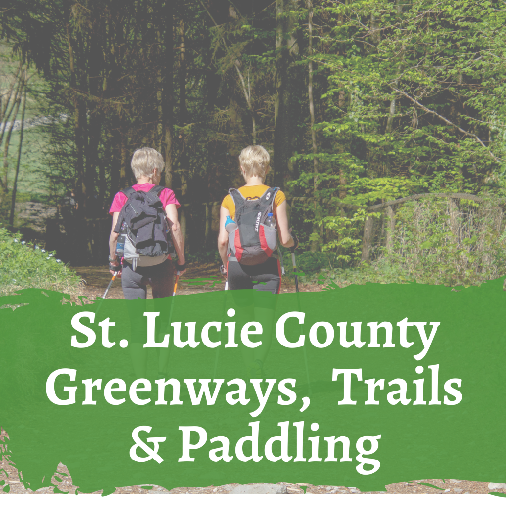 St Lucie Greenways, Trails & Paddling, people walking along a trail 